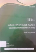 Jurnal Sains dan Teknologi Farmasi Indonesia= Indonesian Journal of Pharmaceutical Science and Technology Volume V No 1 Januari 2016